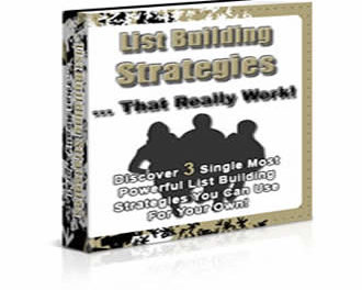 List Building Strategies That Really Work!