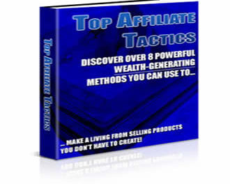 Top Affiliate Tactics