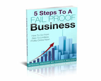 5 Steps To A Fail Proof Business