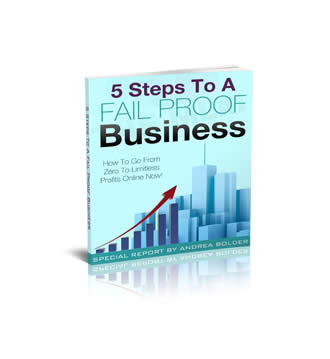 5 Steps To A Fail Proof Business