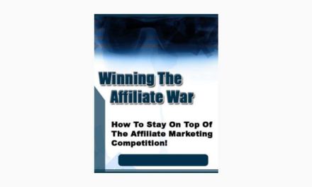 Winning The Affiliate War