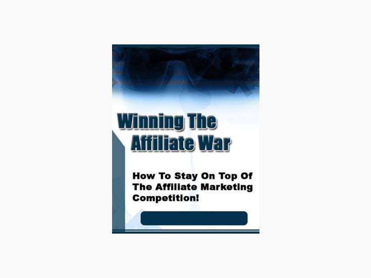 Winning The Affiliate War