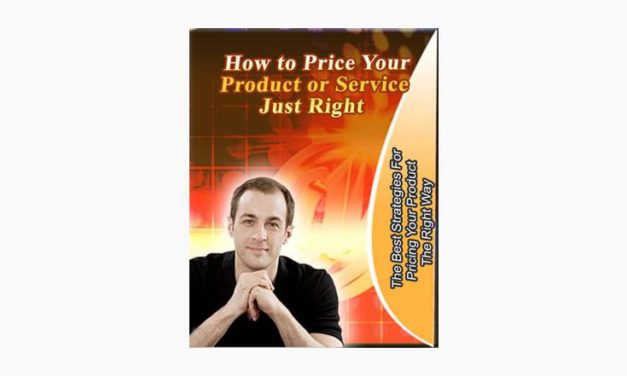 How to Price Your Product or Service Just Right