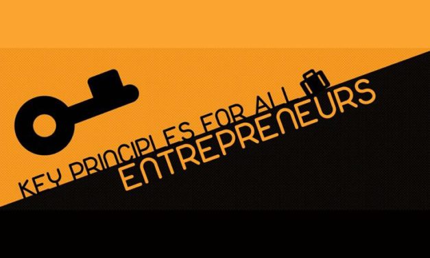 Key Principles For All Entrepreneurs