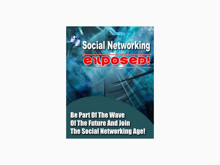 Social Networking Exposed