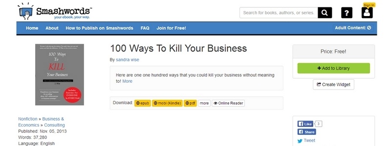 100 Ways To Kill Your Business by Sandra Wise