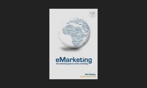 eMarketing: The Essential Guide to Online Marketing