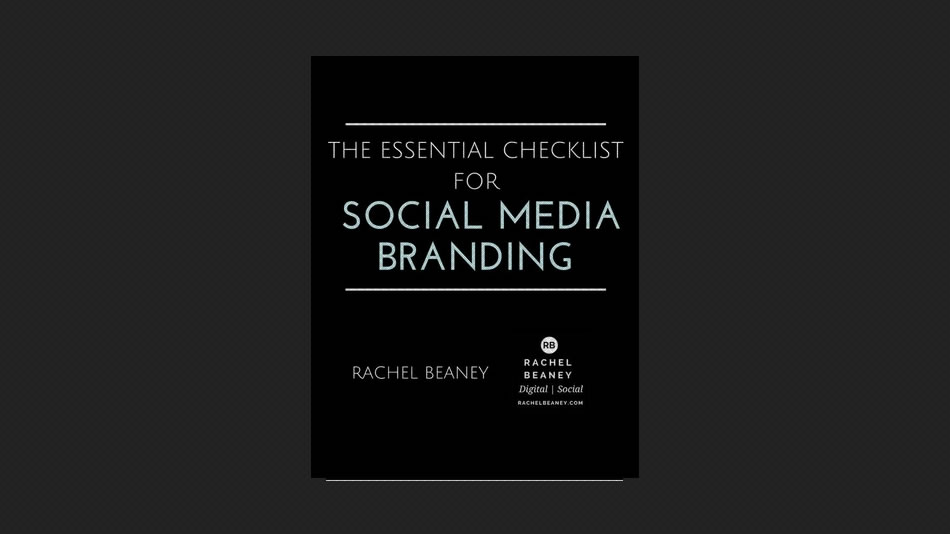 The Essential Checklist for Social Media Branding