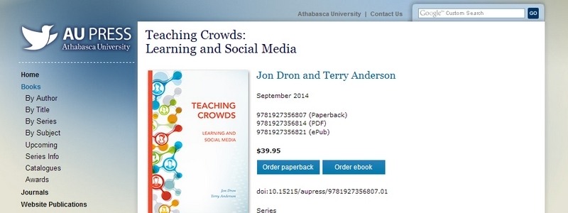 Teaching Crowds: Learning and Social Media by Jon Dron, Terry Anderson