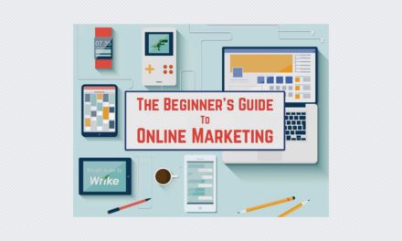 The Beginner’s Guide to Online Marketing