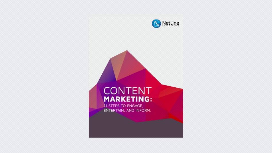 Content Marketing: 11 Steps to Engage, Entertain, and Inform