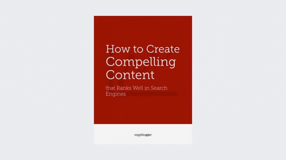 How to Create Compelling Content that Ranks Well in Search Engines