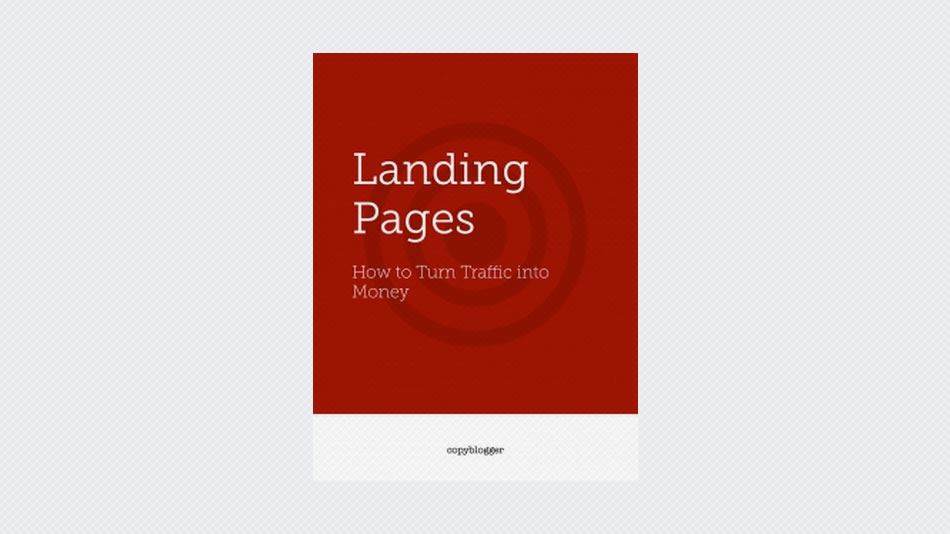 Landing Pages: How to Turn Traffic into Money