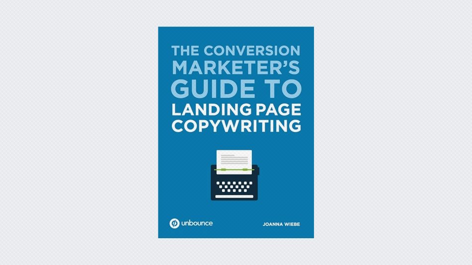 The Conversion Marketer’s Guide to Landing Page Copywriting