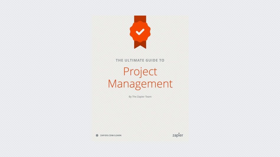 The Ultimate Guide to Project Management