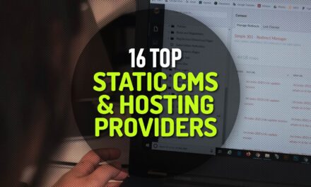 16 Top Static Content Management Systems and Hosting Providers